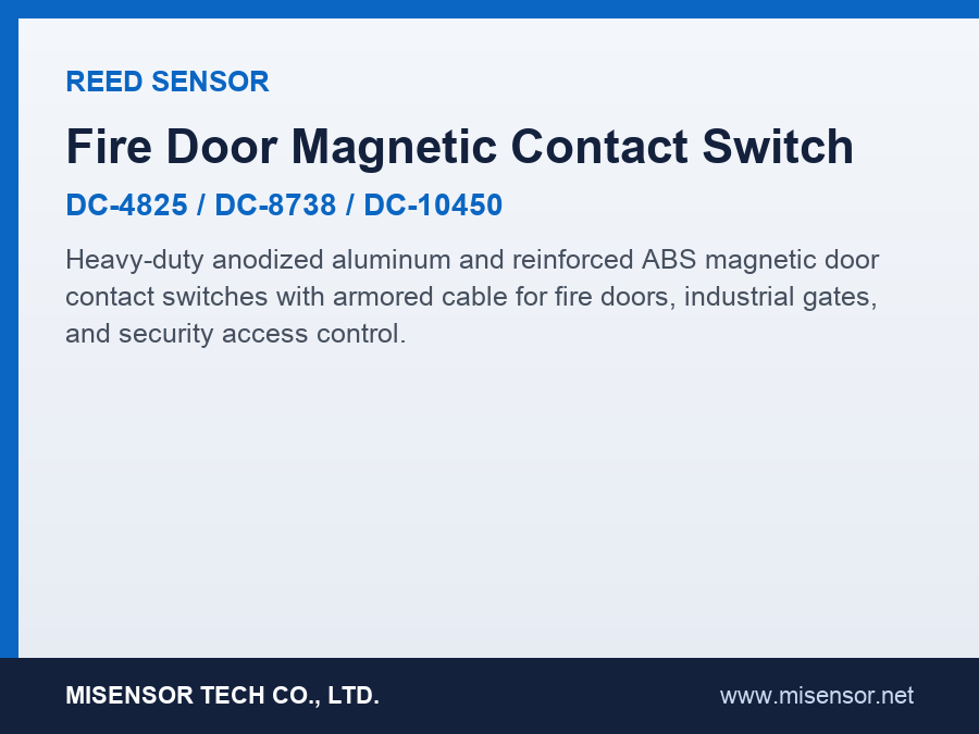 Fire Door Magnetic Contact Switch (DC-4825 / DC-8738 / DC-10450)