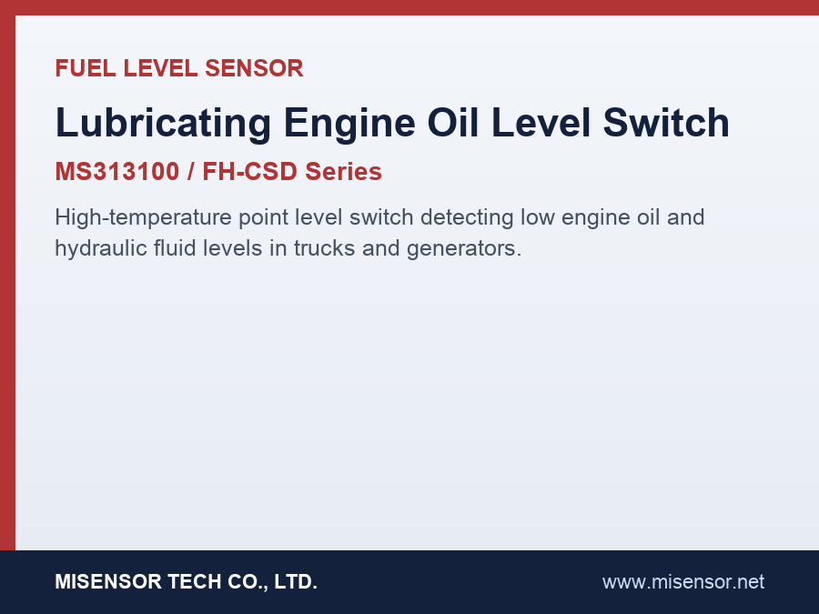 Lubricating Engine Oil Level Switch (MS313100 Series)