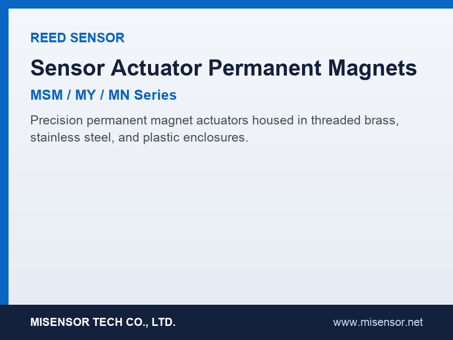 Sensor Actuator Permanent Magnets (MSM / MY / MN Series)